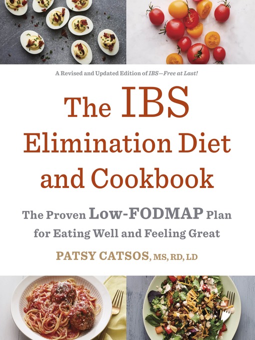 Title details for The IBS Elimination Diet and Cookbook by Patsy Catsos, MS, RD, LD - Available